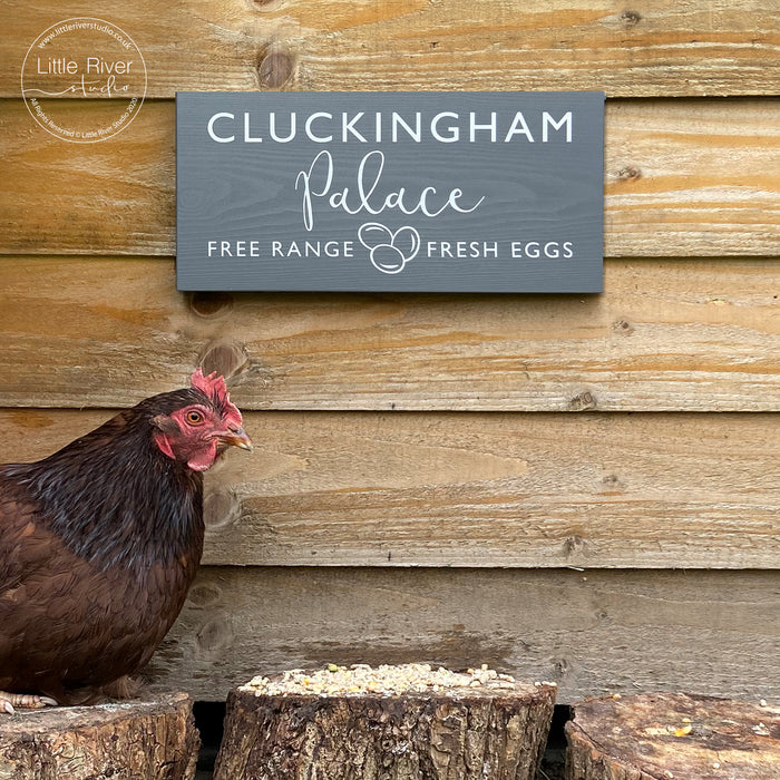 Cluckingham Palace Chicken Eggs Sign